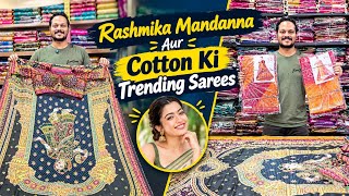 Rashmika Mandanna Aur Cotton Ki Trending Sarees 😍 | Latest Cotton Saree Collection | New Designs 