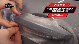 PPF Installation DIY Tips | How To Bulk Wrap Car Door Handles like a PRO!