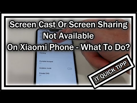 Screen Cast Or Screen Sharing Not Available or Not Working On Xiaomi Phone (MiUi 12) - What To Do?