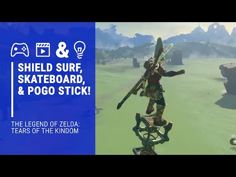 How to Shield Surf, Skateboard, and Pogo! | The Legend Of Zelda: Tears Of The Kingdom