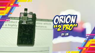 ORION 2 PRO by LVE