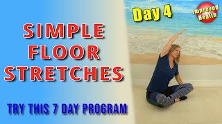 Simple floor stretches | Stretches for all body types | Improved Health