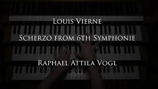 Louis Vierne - Scherzo from 6th Symphony - Raphael Attila Vogl