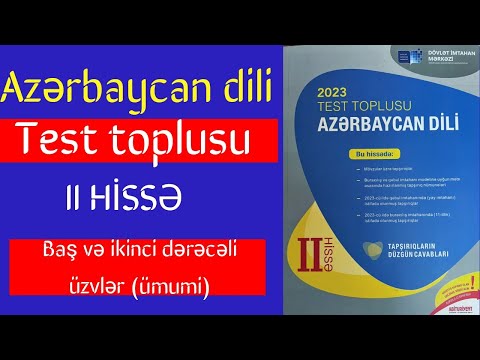 Baş və ikinci dərəcəli üzvlər (ümumi).Azərbaycan dili test toplusu 2-ci hissə