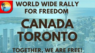 World Wide Rally For Freedom Toronto Saturday September 23, 2023