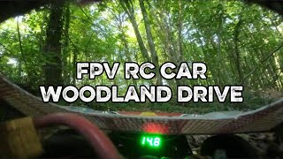 FPV RC car. Woodland drive