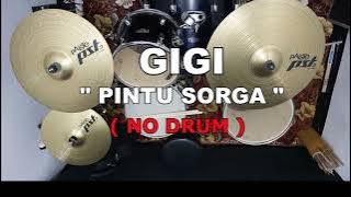 GIGI - PINTU SORGA (NO SOUND DRUM)