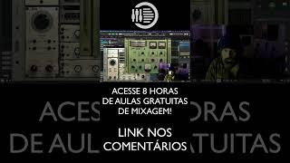 Aulas Gratuitas de Mixagem