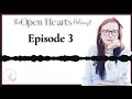 The Open Hearts Podcast: Episode 3 - The Christian Stance on Abortion