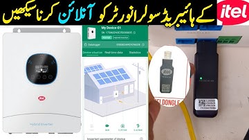 Itel Energy Inverter Online Monitoring App | itel Hybrid Inverter ko Wifi Dongle se Online krna #pv