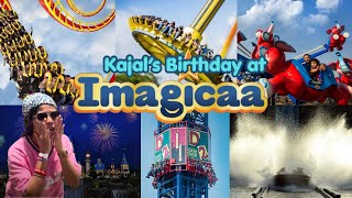 WE LOST OUR MINDS AT IMAGICA 🎢😂 | Kajal's Birthday Gone Crazy!