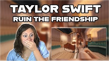 Pop Singer-Songwriter Reacts - Taylor Swift - Ruin The Friendship (Lyric Video)