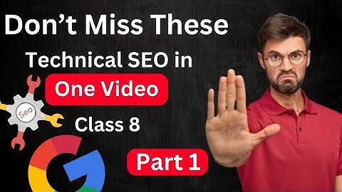 Technical SEO Explained: Robots.txt, XML Sitemap, Canonical Tags & Redirects in One Video