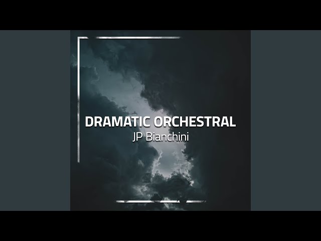 Dramatic Orchestral