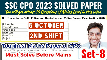 Set-8 : SSC CPO 2023 Tier-1 Maths Solution : CPO Solved Paper by Rohit Tripathi