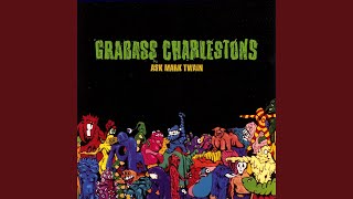 Miniatura del video "Grabass Charlestons - Those Dirty Line Cooks Are Mysterious"