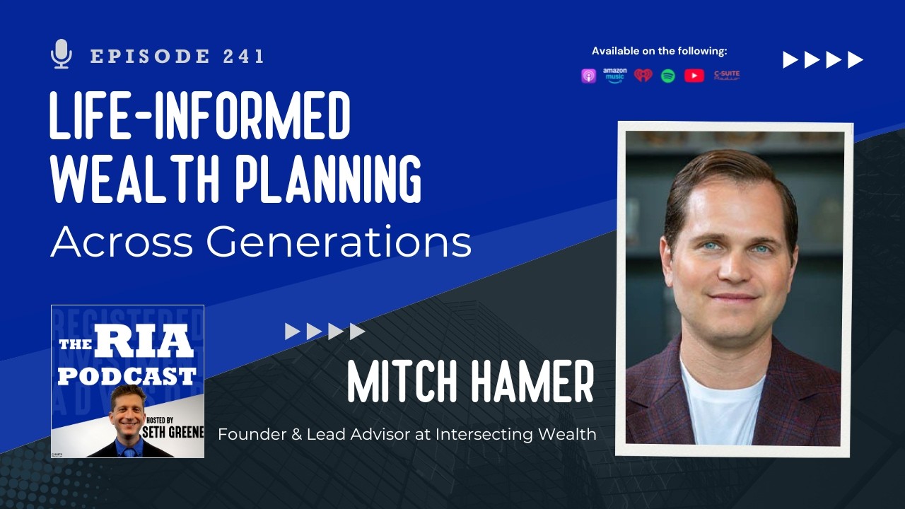 Bonus Episode: Life-Informed Wealth Planning Across Generations