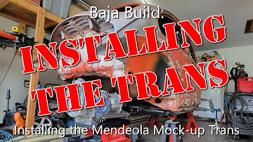 Vtec Baja Bug Build (ep 76): Mock-up Trans Install!