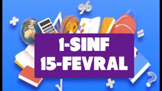 Online maktab online darslar 1-SINF 15-FEVRAL