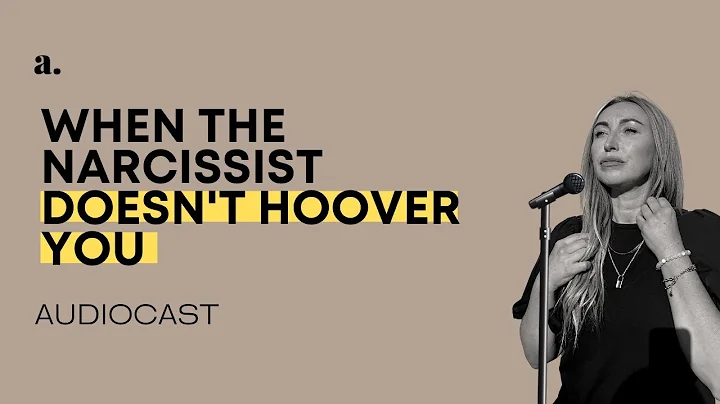 When The Narcissist Doesn't Hoover You | Pep talk
