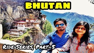 Tiger’s Nest in Bhutan - BHUTAN RIDE SERIES PART-5 (Final Day in Bhutan) Then Return to Home