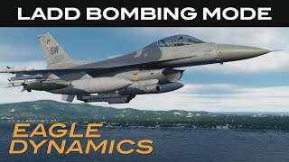 DCS: F-16C Viper | LADD Bombing Mode by Matt 'Wags' Wagner 37,531 views 1 year ago 6 minutes, 12 seconds