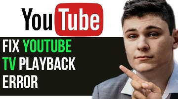 HOW TO FIX YOUTUBE TV PLAYBACK ERROR 2025! (FULL GUIDE)