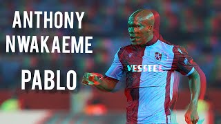 Anthony Nwakaeme Skills Pablo