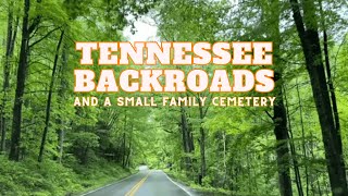 Tennessee Backroads - Mountain City to Elizabethton
