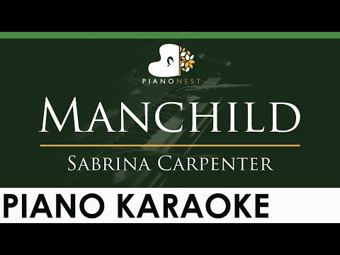 Sabrina Carpenter Manchild Lower Key Piano Karaoke Instrumental Sabrina Carpenter Manchild Lower Key Piano Karaoke Instrumental
