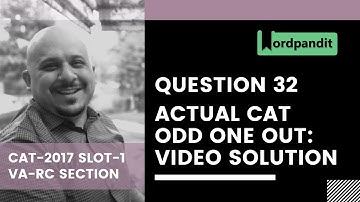 CAT-2017 Slot-1 VA-RC Question 32 | CAT Questions | CAT Odd one out Questions