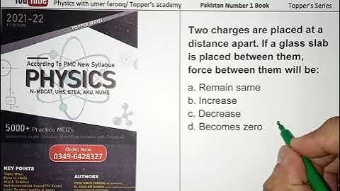 Physics MCQs for NMDCAT||5000+mcqs || test 11|| Electrostatic|| PART2|| topper series Book