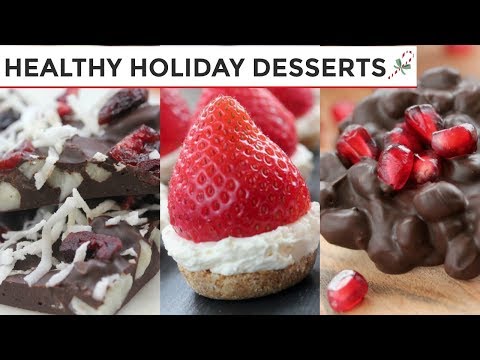 3-healthy-holiday-desserts-|-easy-no-bake-dessert-recipes