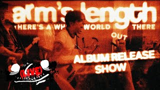 Arm's Length (LIVE) "There's A Whole World Out There" Release Show - UKIE Club (SOLD OUT)