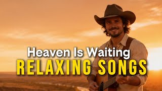 Heaven Is Closer Than We Think ✨ | Timeless Country Gospel Worship Collection screenshot 4