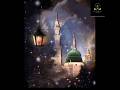 Suna Hai Wahan Par Jo Hajj Ho Raha Hai 🕋 | Heart Touching Naat Status#duet#love#islam#May 20, 2026