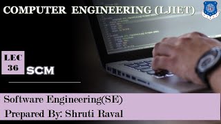 Lec-36_SCM | Software Engineering | Computer Engineering