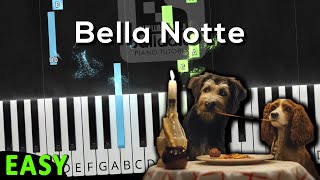 Bella Notte - Lady and the Tramp | EASY PIANO with NOTES