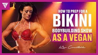How to Prep for a Bikini Bodybuilding Show as a Vegan
