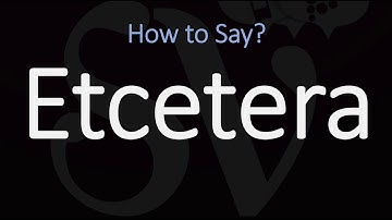 How to Pronounce Etcetera? (CORRECTLY) | Et Cetera, Etc. Pronunciation