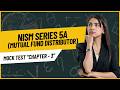 NISM Series V-A (Mutual Fund Distributors) – Chapter 3 || Mock Test || MCQ