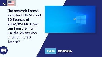 [EN] FAQ 004506 | The network license includes both 2D and 3D licenses of RFEM/RSTAB.