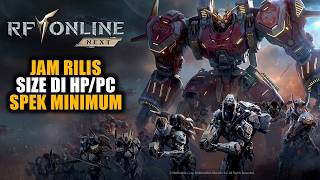 Persiapan Bermain RF ONLINE NEXT - Jam Rilis, Size di HP/PC & Spek Minimum