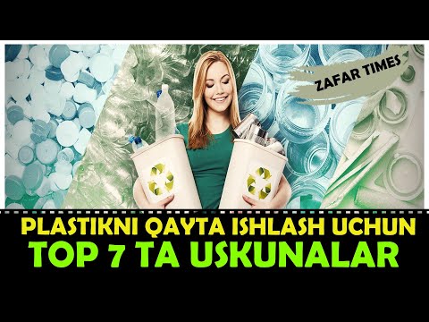 Video: Plastmassalar Qanday Qilib Qayta Ishlanadi