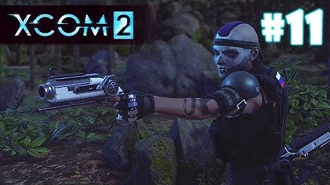 XCOM 2 Episode 11 - If in doubt, use a sword - XCOM 2 Xbox One Gameplay
