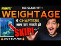 science 2 weightage class 10 2024 | Class 10 Chapterwise Weightage | SKIP These CHAPTERS |Ajay Shaha