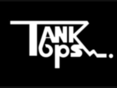 The Tank Tops - Alpha