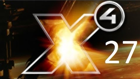 X4 - Foundations - Split Vandetta - ep27, Taking the fight to the Xenon