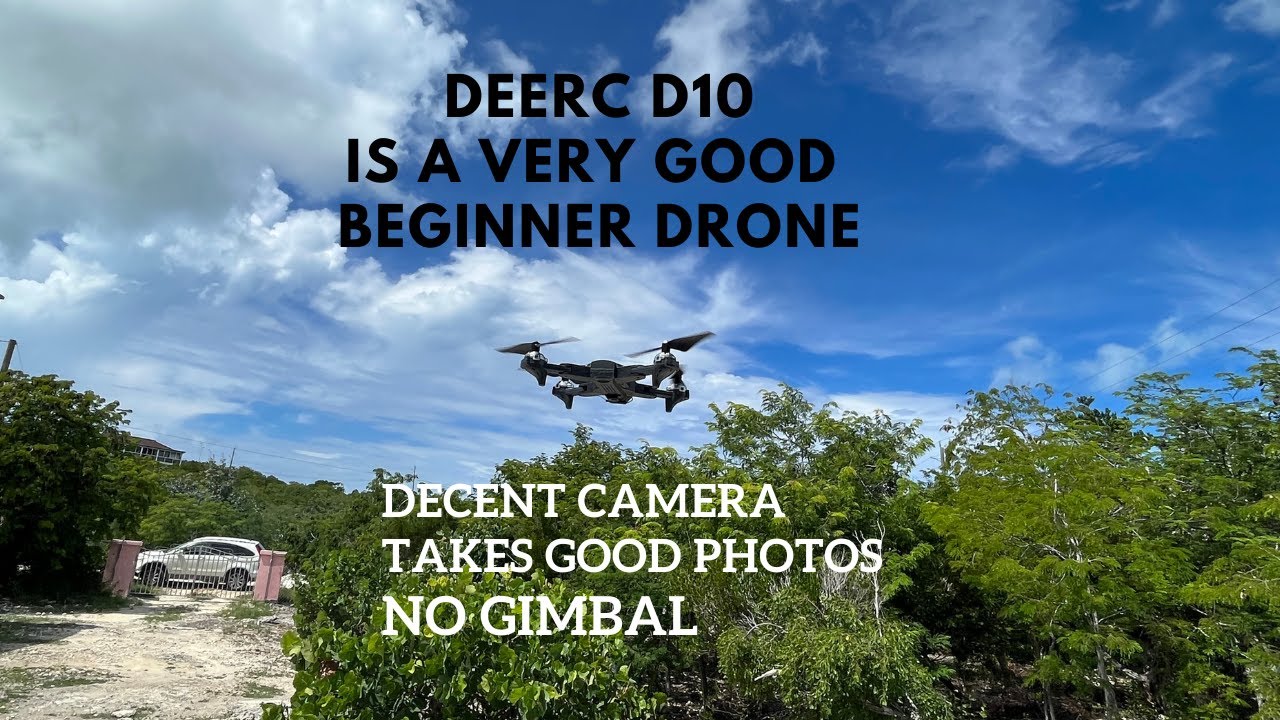 Deerc D10 drone is a really good beginner drone 