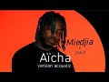 Didi b miedjia  acha acoustic by miedjia